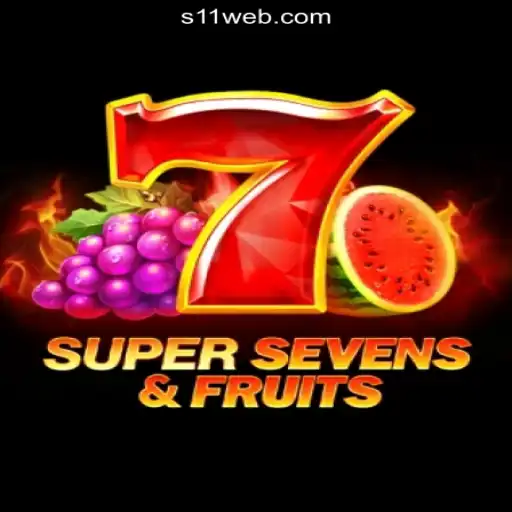 Discover the Thrilling World of 7SuperSevensFruits on S11.com Platform: Online Slots Brasil #1
