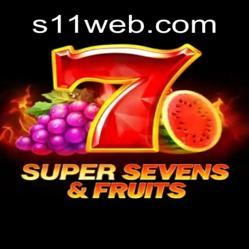 Discover the Thrilling World of 7SuperSevensFruits on S11.com Platform: Online Slots Brasil #1